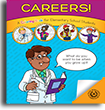 CAREERS! a Career Coloring Book for Elementary School Students