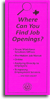 Where Do People Find Job Openings?